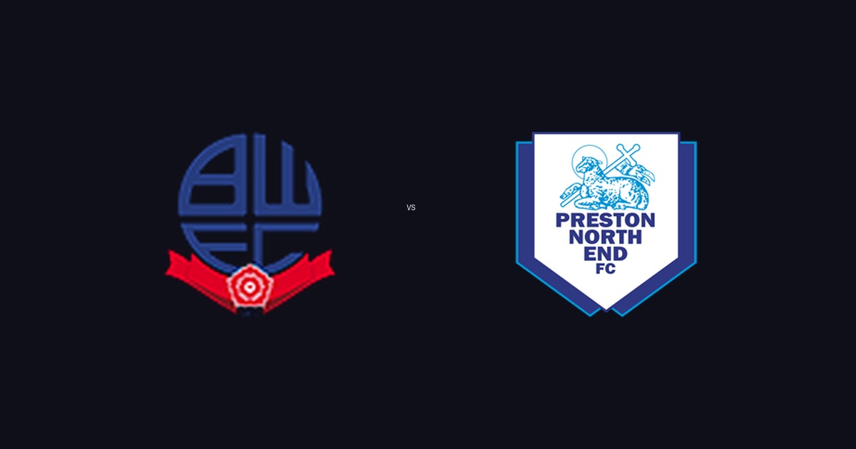 Kèo Hôm Nay Bolton vs Preston 15-08-2026 3 Bolton Wanderers FC vs Preston North End FC